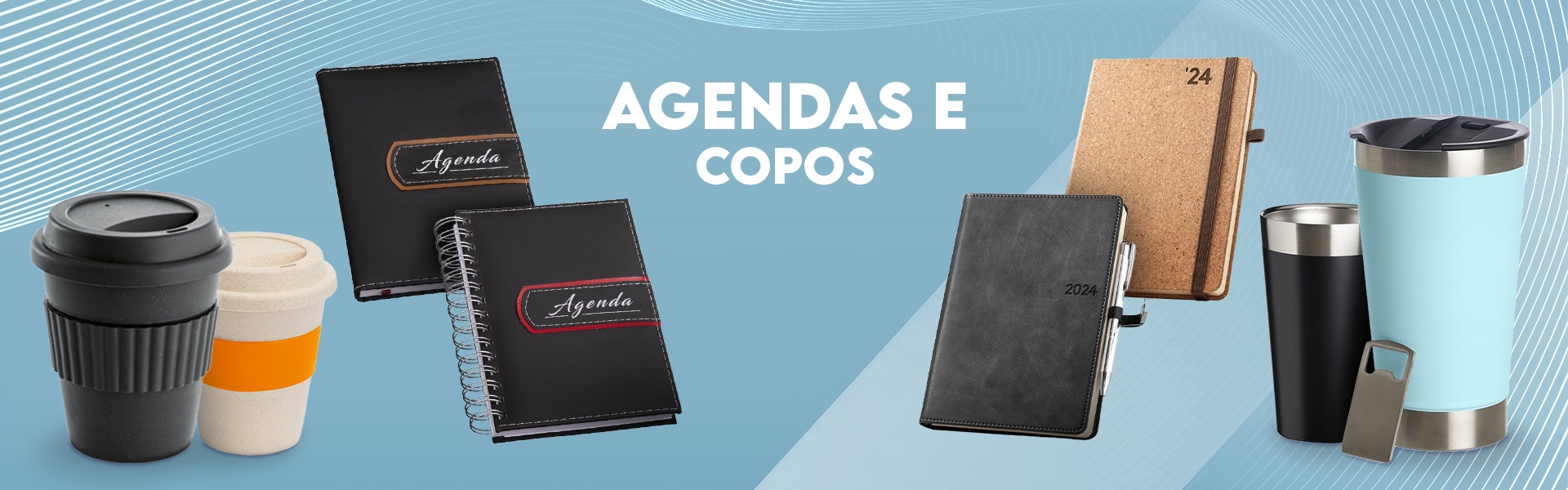 Agendas & Copos